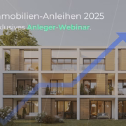 Anleger Webinar 2025 Immobilien Anleihen